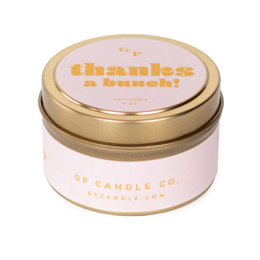 Thanks a Bunch! 4 oz. Just Because Candle Tin