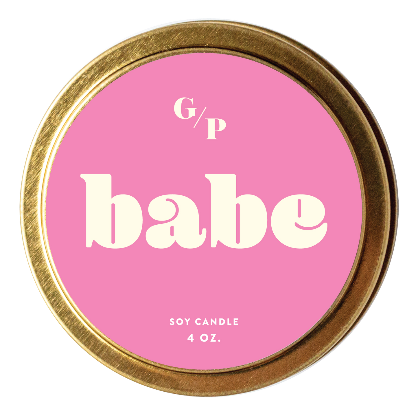 Babe 4 oz. Just Because Candle Tin