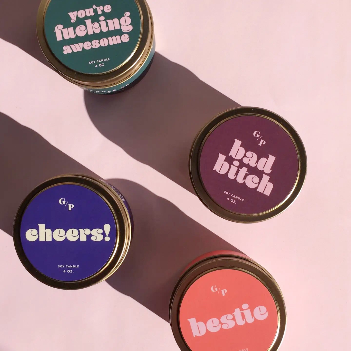 You're F***ing Awesome 4 oz. Just Because Candle Tin