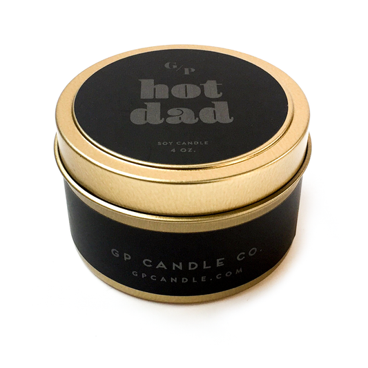 Hot Dad 4 oz. Just Because Candle Tin