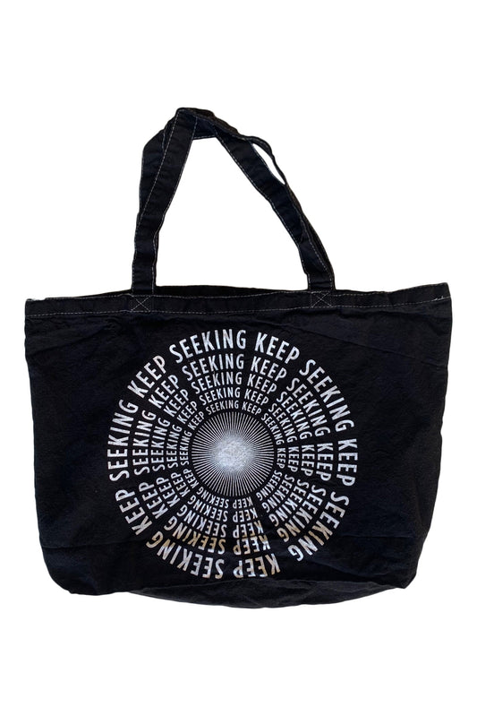 Keep Seeking Tote Bag