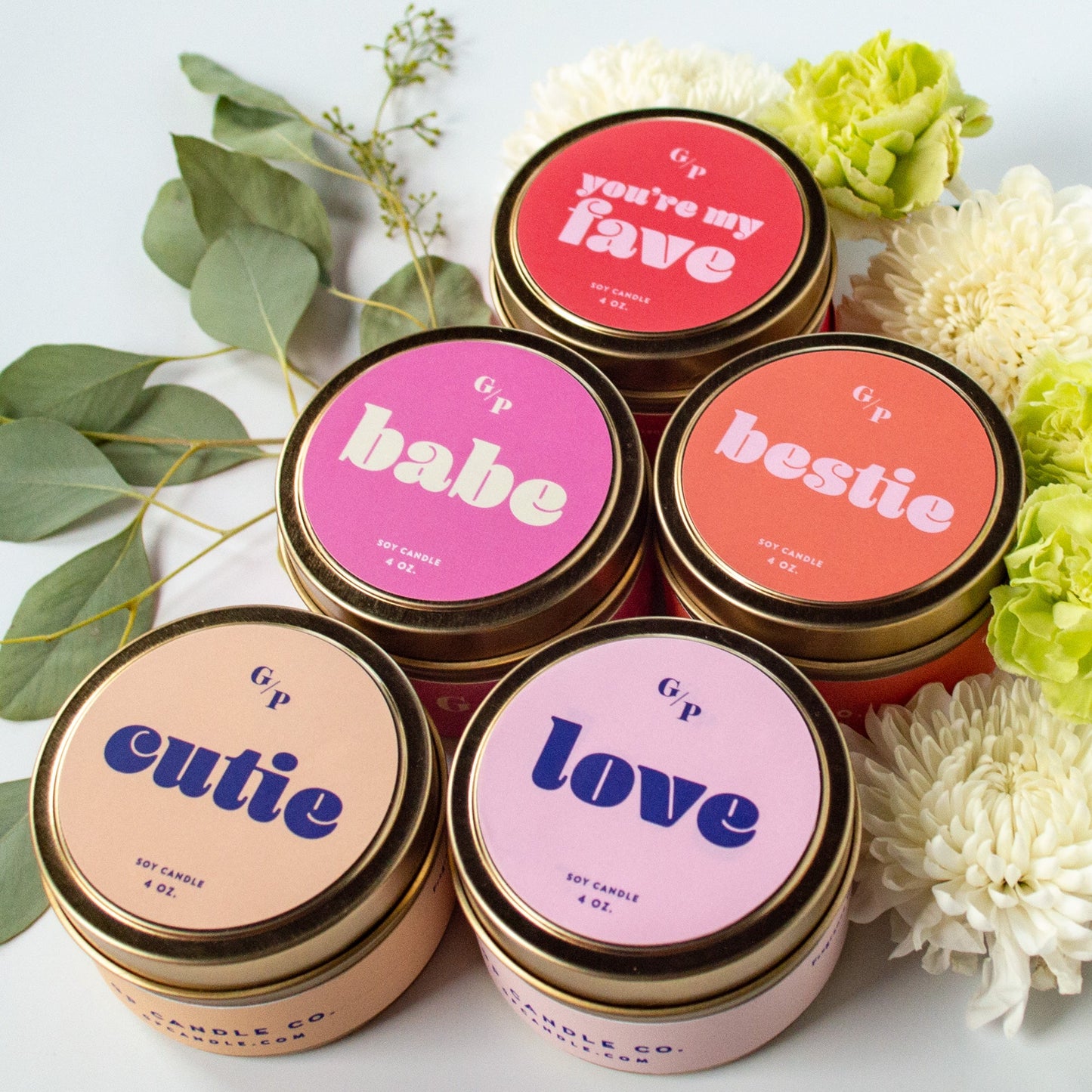 You're My Fave 4 oz. Just Because Candle Tin