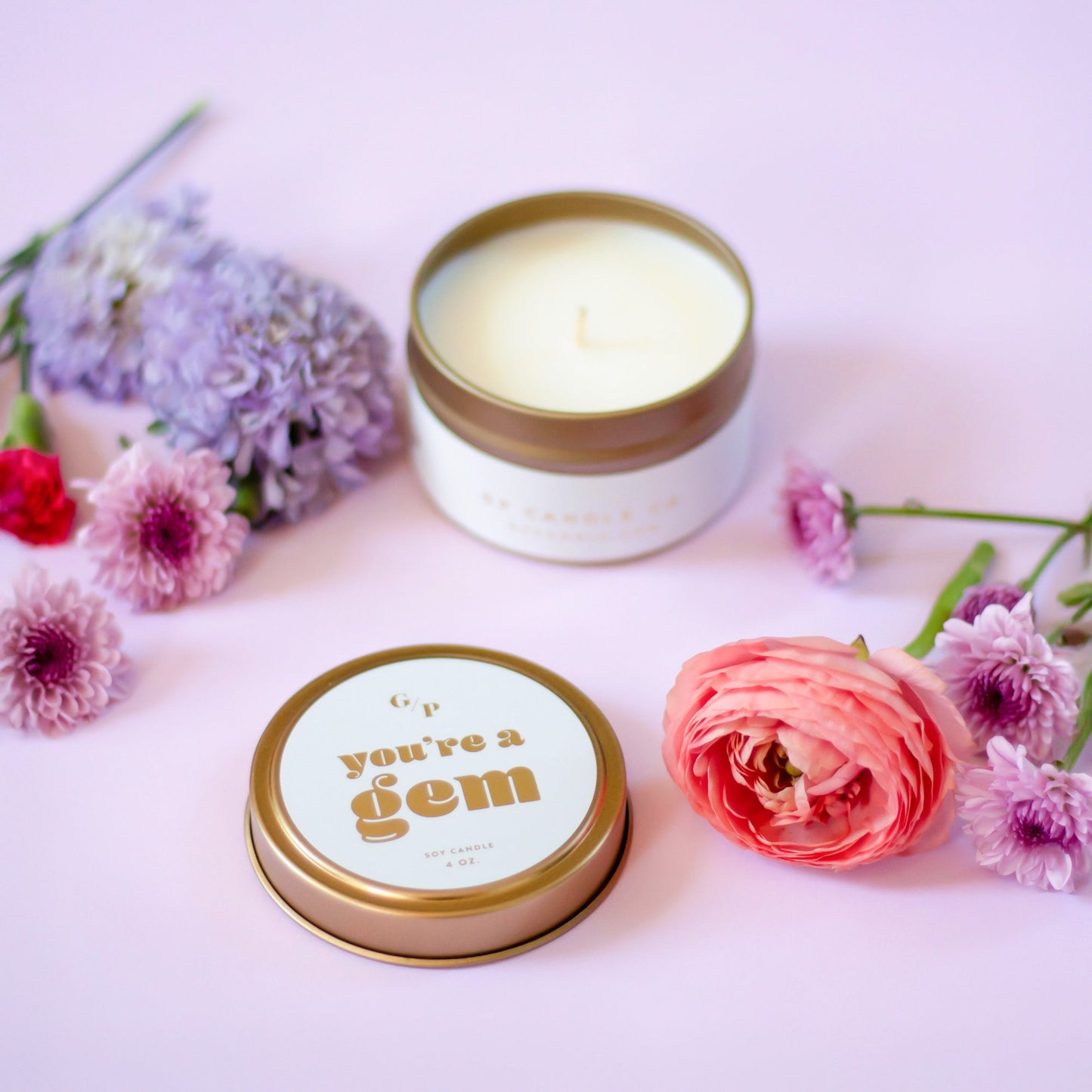 You're A Gem 4 oz. Just Because Candle Tin