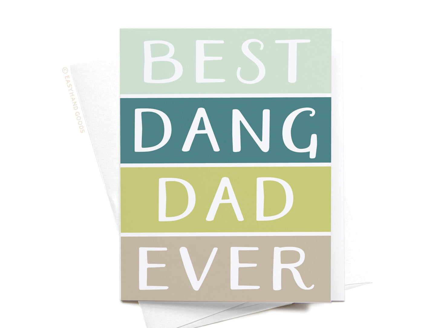 Best Dang Dad Ever Greeting Card