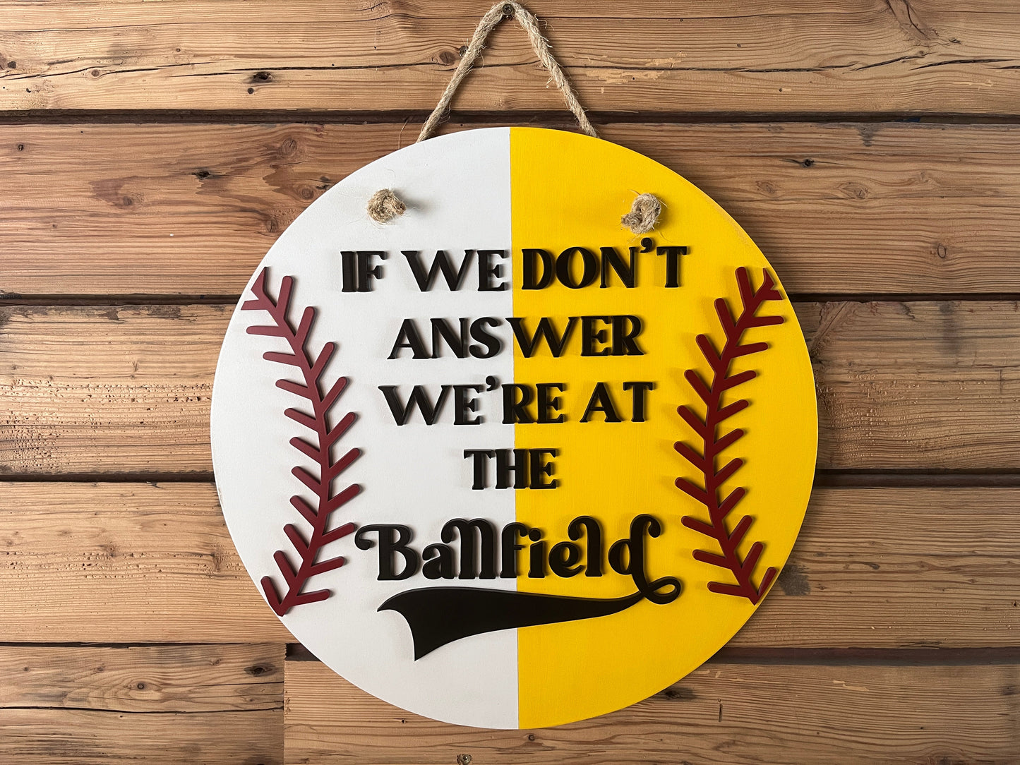 If We Don't Answer We're At the Ballfield Front Door Sign | Round Porch Door Hanger Sign | Half Baseball Half Softball Porch Sign