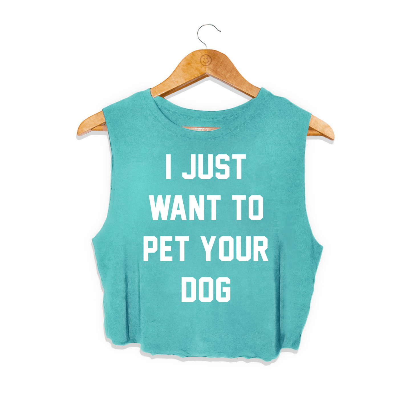 I Just Want to Pet Your Dog Crop Tank | Gift for Dog Moms & Dog Lovers | Made in USA