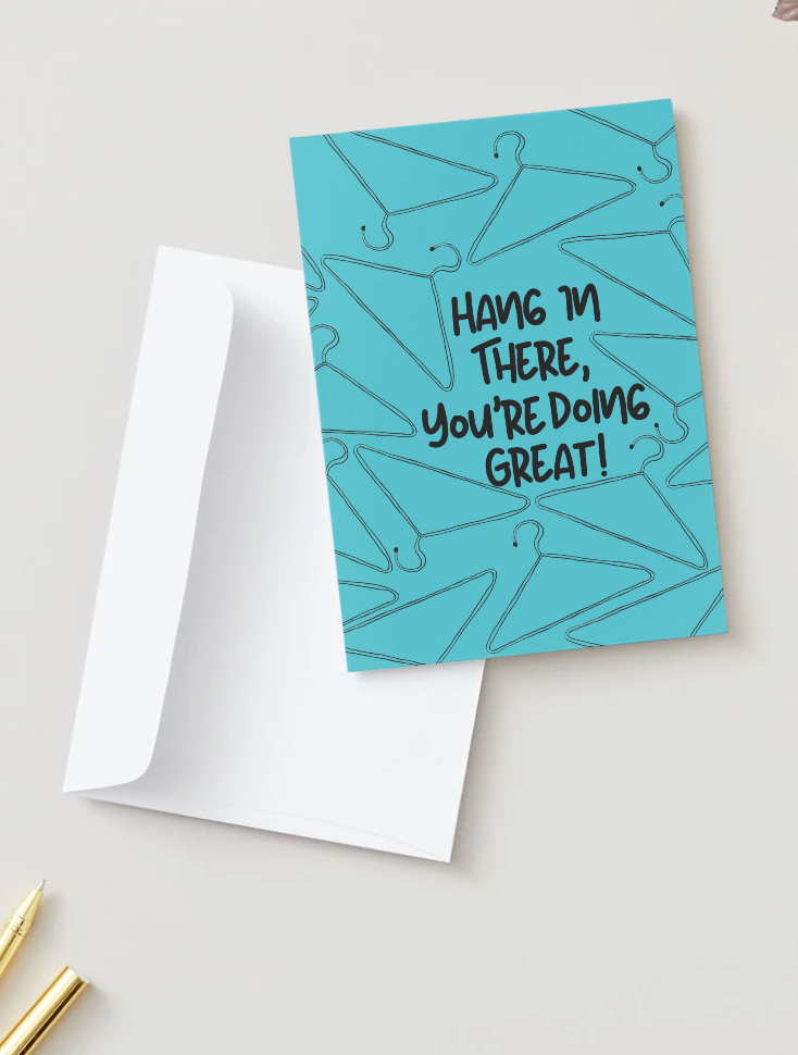Hang in There!