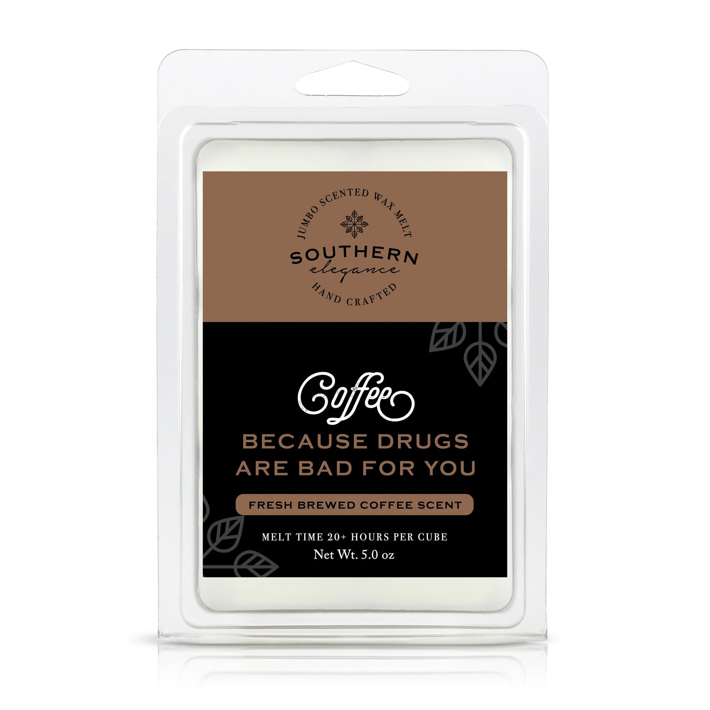 5 oz Jumbo Wax Melt: Southern Sayings Collection