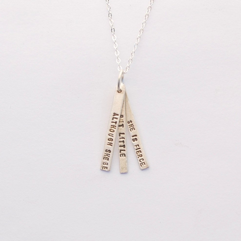 "And though she be but little she is fierce" - Shakespeare quote necklace