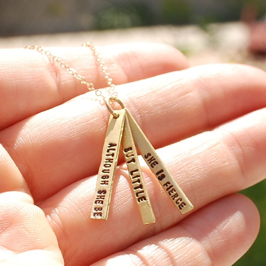 "And though she be but little she is fierce" - Shakespeare quote necklace