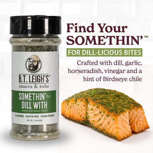 Somethin' To Dill With - Zesty Dill Spice Blend - 2.3 oz Bottle