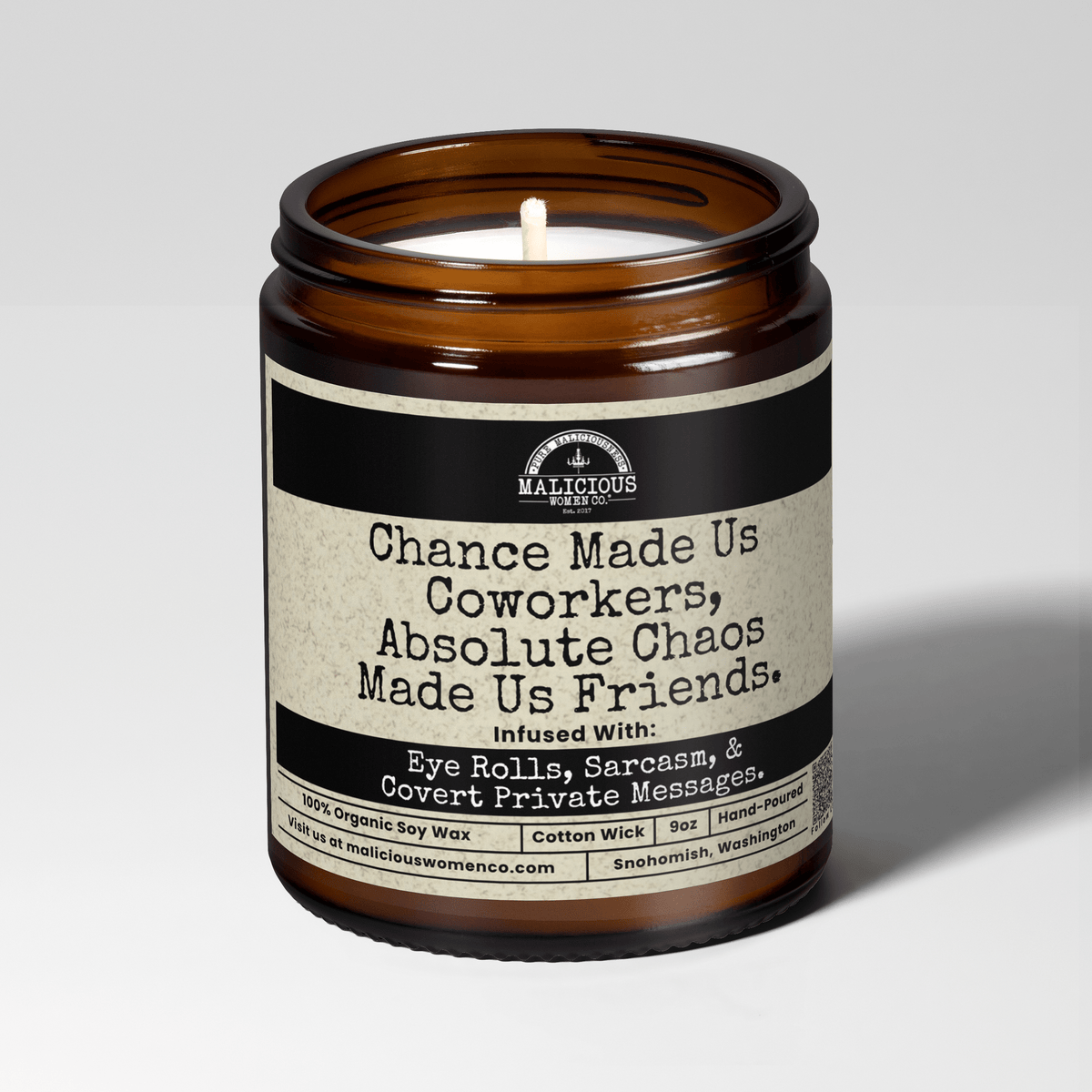 Chance Made Us Co-workers | Scent: Take A Hike | 9oz Work Candle | Malicious Women Co