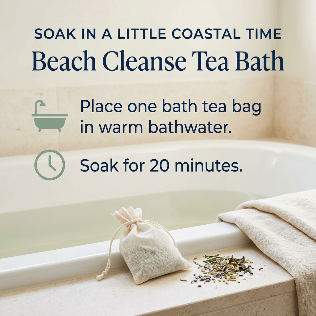 Beach Cleanse Tea Bath