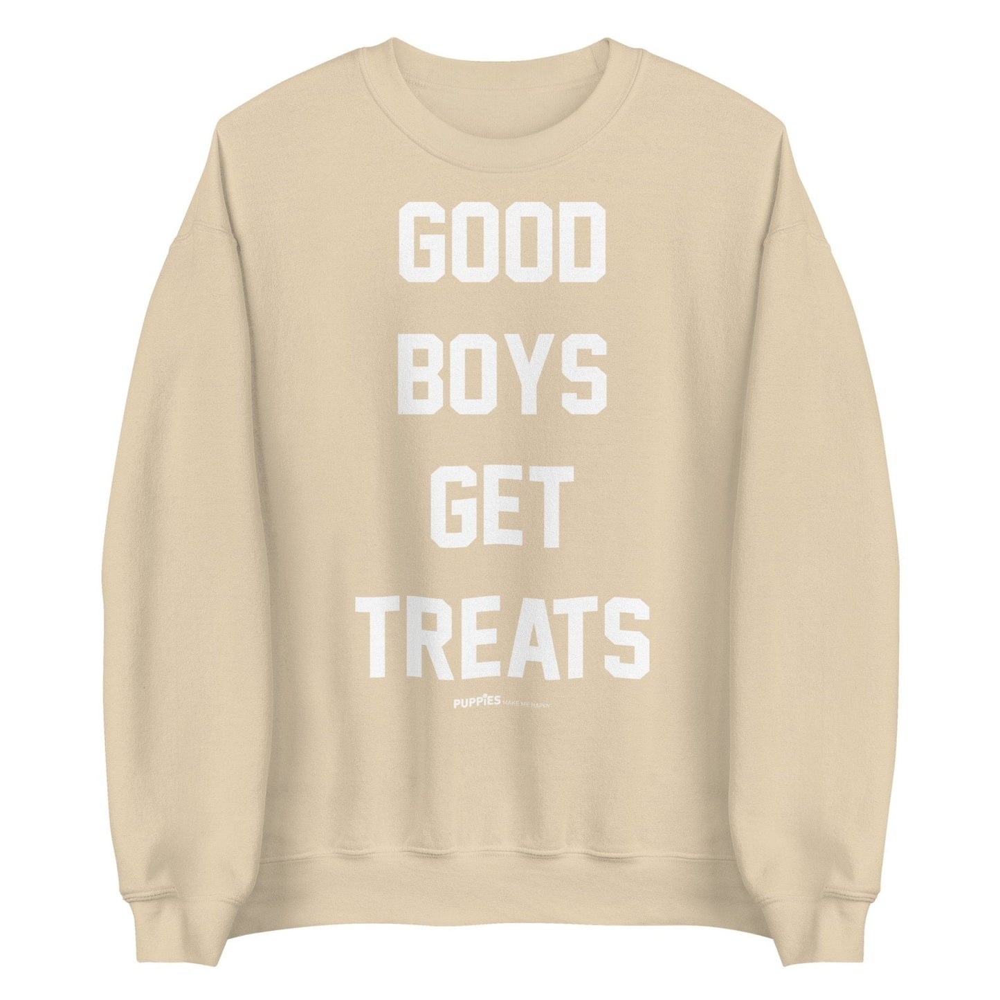 Good Boys Get Treats Uni-Sex Crewneck Sweatshirt | Ultra-Soft Best Gift for Dog Lovers